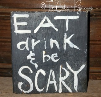 Eat, drink & be SCARY!