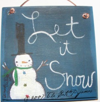 Snowman "let it snow" sign